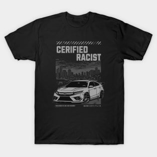 Certified Racist T-Shirt